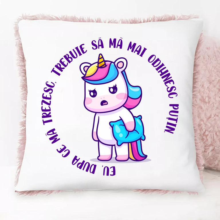 Perna cu blana roz personalizata - Eu dupa ce ma trezesc, trebuie sa ma mai odihnesc putin