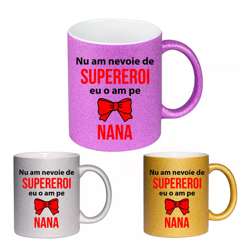 Nu am nevoie de supereroi eu o am pe nana