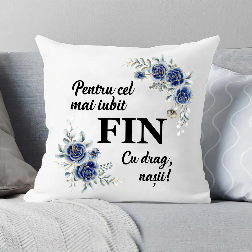 Pentru cel mai iubit fin cu drag nasii