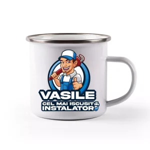Cana emailata personalizata cu nume - Cel mai iscusit instalator