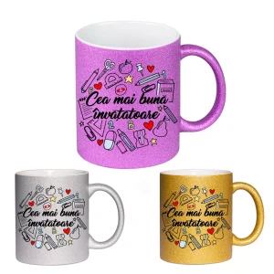 Cana GLITTER cu sclipici personalizata - Cea mai buna invatatoare